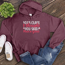 Load image into Gallery viewer, Yoga Class I Thought You Said Pour a Glass Hoodie
