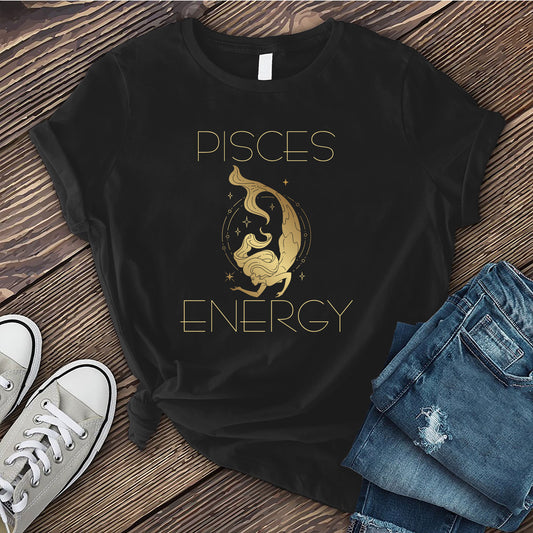 Pisces Energy T-shirt