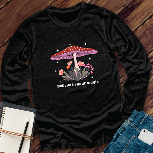 Believe In Your Magic Long Sleeve