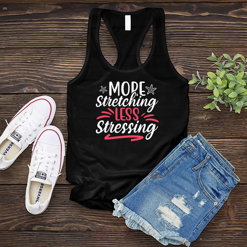 More Stretching Less Stressing Women's Tank Top Image