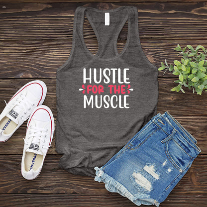 Hustle For The Muscle Women's Tank Top