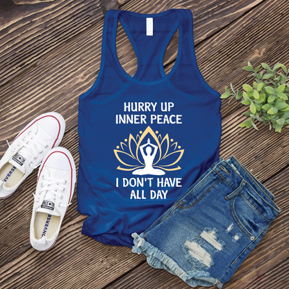 Hurry Up Inner Peace Women's Tank Top