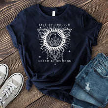 Load image into Gallery viewer, Live by the Sun Dream by the Moon T-shirt
