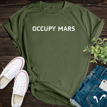 Load image into Gallery viewer, Occupy Mars Alternate T-Shirt

