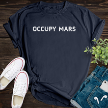 Load image into Gallery viewer, Occupy Mars Alternate T-Shirt

